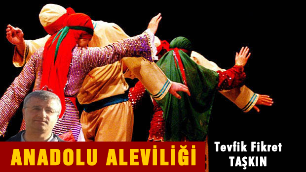 ANADOLU ALEVÎLİĞİ!