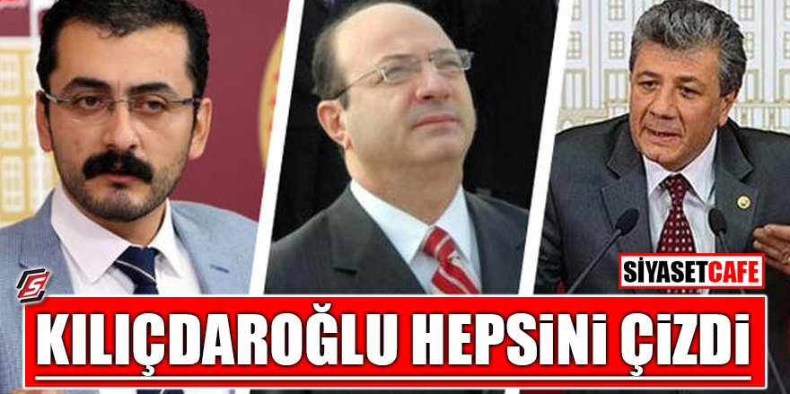 Kılıçdaroğlu hepsini çizdi
