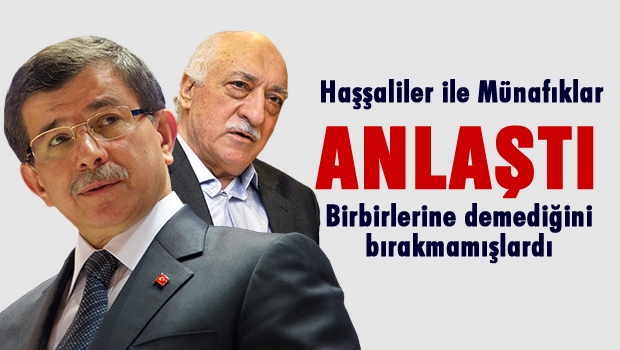 Davutoğlu ve Gülen cemaati anlaştı