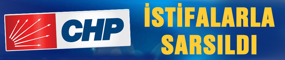 CHP'de toplu istifa depremi