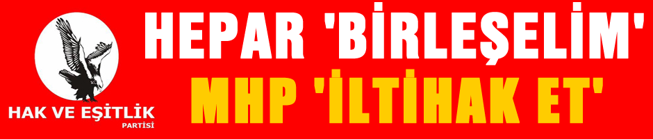 HEPAR, MHP'ye mi katılıyor