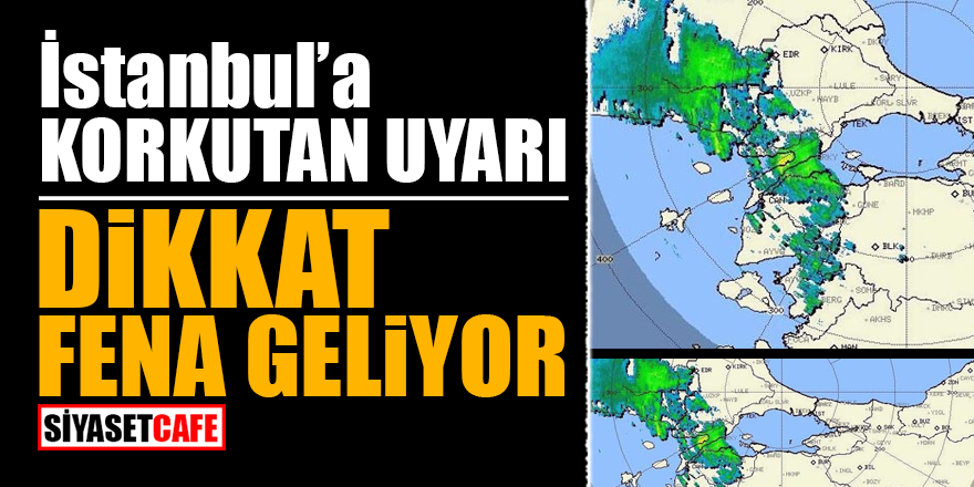 İstanbul'a korkutan uyarı! Dikkat fena geliyor!