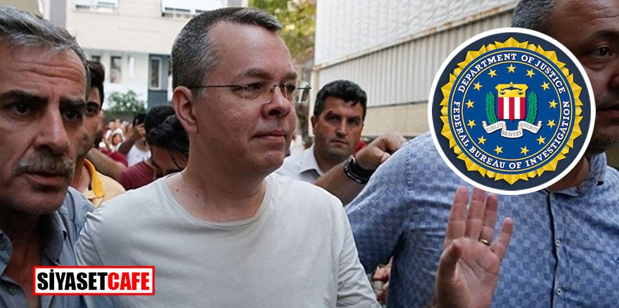 FBI çalışanı: Türkiye Rahip Brunson’un hayatını kurtardı