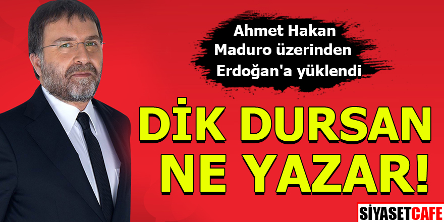 Ahmet Hakan Maduro üzerinden Erdoğan'a yüklendi!