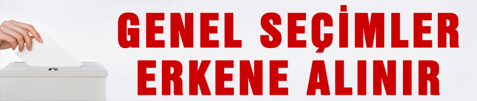 Hükümet erken seçim için düğmeye bastı