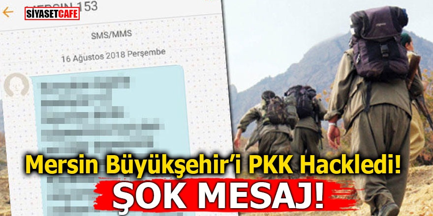 Mersin Büyükşehir'i PKK hackledi! ŞOK MESAJ