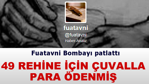 Türkiye 49 rehine için çuvalla para ödemiş!