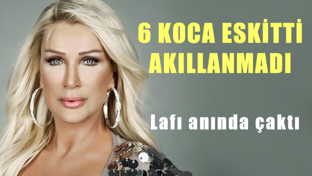 6 koca eskitti akıllanmadı