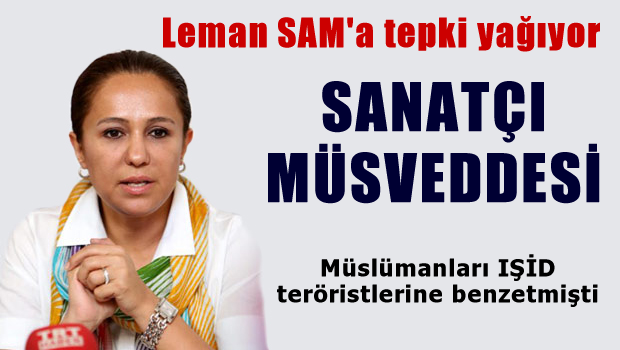 Leman Sam'a ilk cevap AKP'li vekilden geldi