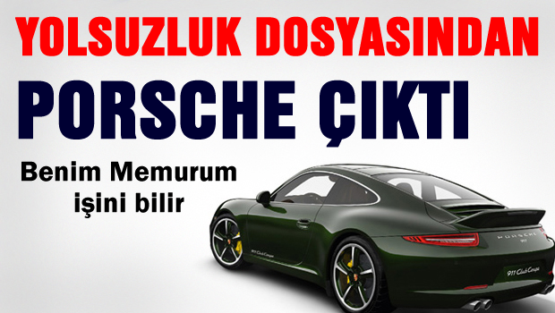 İTFAİYE OPERASYONUNDAN PORSCHE ÇIKTI