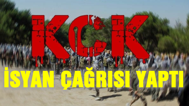 KCK'dan İsyan Çağrısı