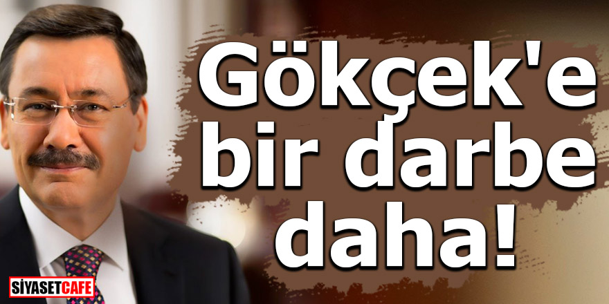 Gökçek'e bir darbe daha!