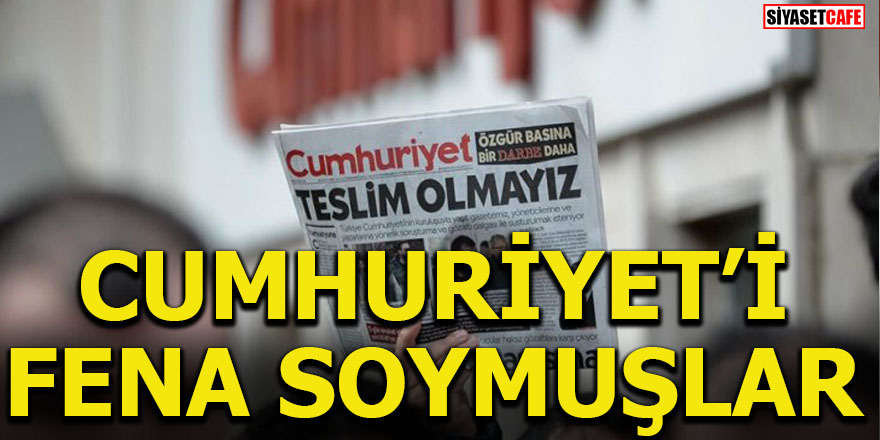 Cumhuriyet'i fena soymuşlar