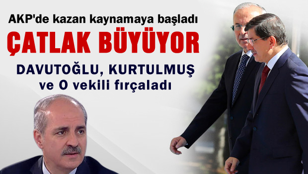 AKP'de kazan kaynamaya başladı