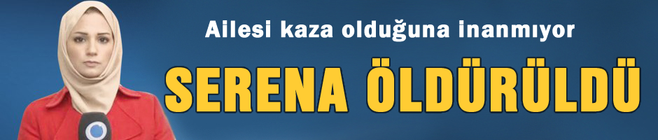 Ailesi 'Kaza değil, suikast'