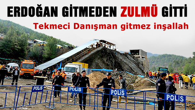 'Erdoğan geliyormuş, barikatlar kuruluyor'