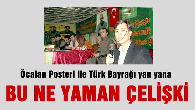 Türk bayraıyla Öcalan posteri yan yana