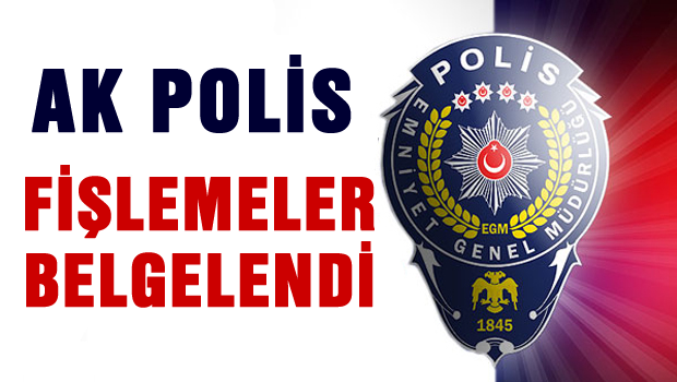 Polis adaylarını yatak odalarına kadar fişlemişler