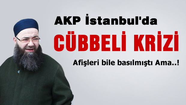 AKP'de Cübbeli Hoca Krizi