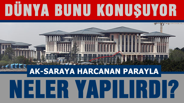 ABD basını 'Ak Saray'a harcanan para ile yapılabilecekleri sıraladı