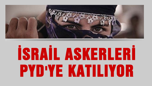 İsrailli Oldu, YPG'ye Katıldı