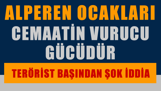 Alperen Ocakları Cemaat'in vurucu gücüdür