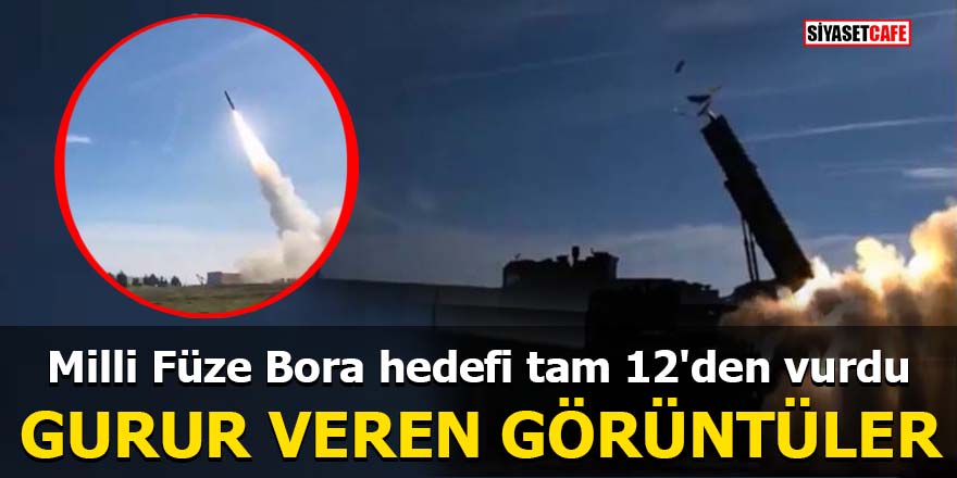 Milli Füze Bora hedefi tam 12'den vurdu Gurur veren görüntüler
