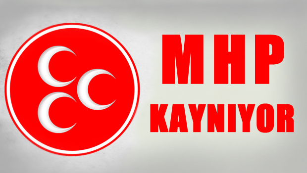 MHP Kaynıyor.