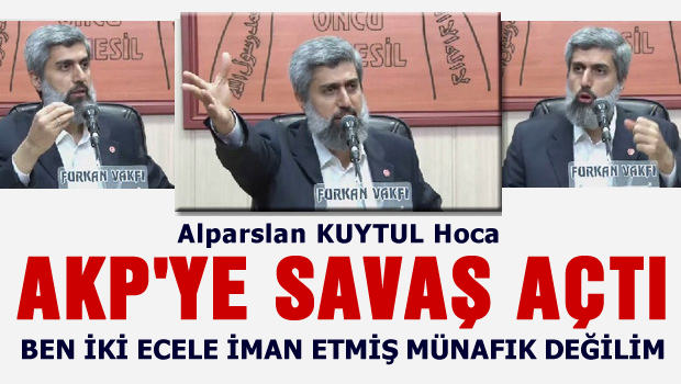 Alparslan Kurtul Hoca AKP'yi yerden yere vurdu