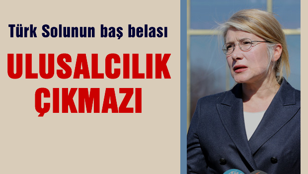 Ulusalcılık Çıkmazı