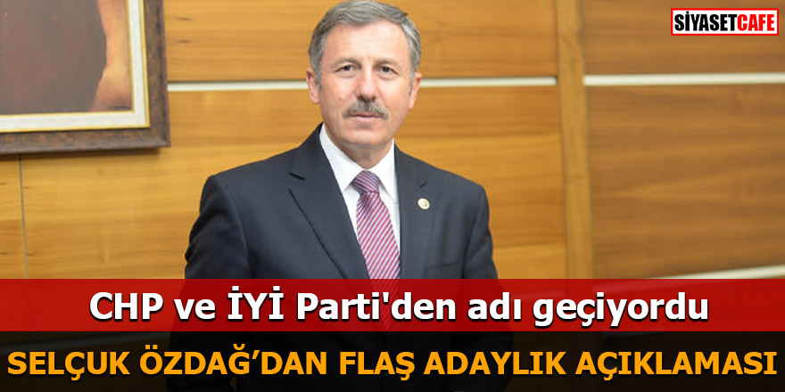 Selçuk Özdağ'dan flaş adaylık açıklaması CHP ve İYİ Parti'den adı geçiyordu