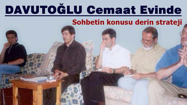 Davutoğlu'nun cemaat evinde fotoğrafı olay oldu