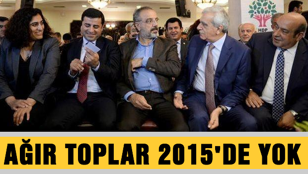 HDP'nin ağır topları gidiyor