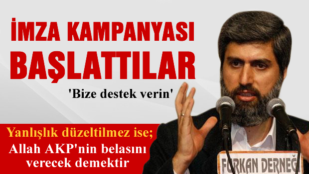 AKP'ye 'savaş açan' Furkan Vakfı harekete geçti!