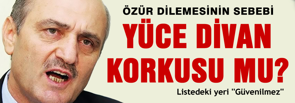 Yüce Divan korkusu mu?