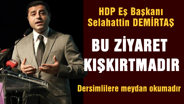 HDP'nin gözü ile Bahçeli'nin Tunceli Ziyareti