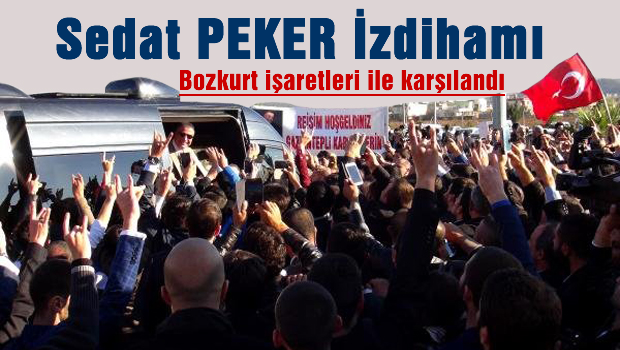Kahramanmaraş'ta Sedat Peker izdihamı