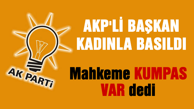AKP'li Başkan Yardımcısı Kadınla basıldı, çek senet imzaladı...!