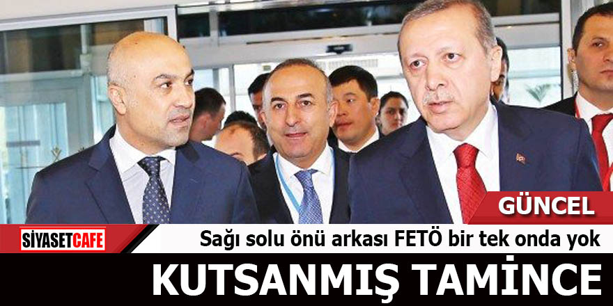 Sağı solu önü arkası FETÖ bir tek onda yok Kutsanmış Tamince