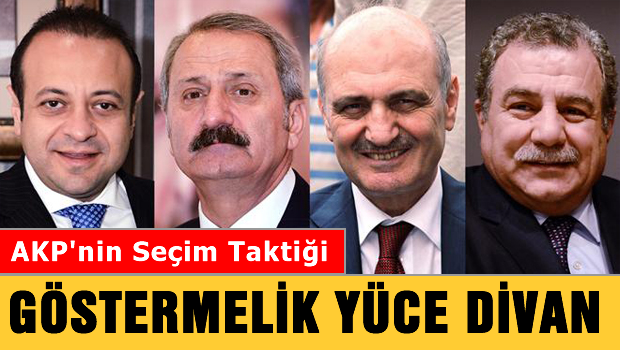 AKP'den seçim hamlesi; Göstermelik Yüce Divan