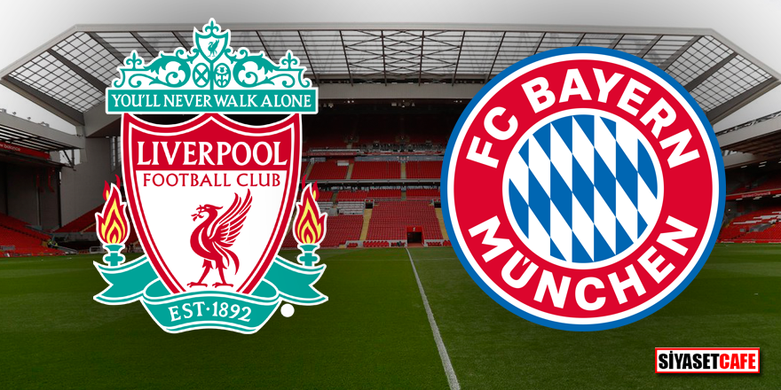 Liverpool – Bayern Münih maçı şifresiz yayınlanacak