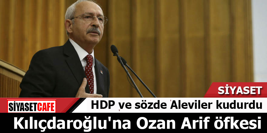 HDP ve sözde Aleviler kudurdu Kılıçdaroğlu'na Ozan Arif öfkesi