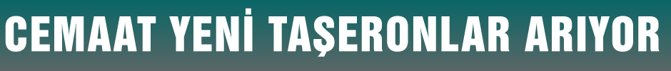 Cemaat yeni taşeronlar arıyor