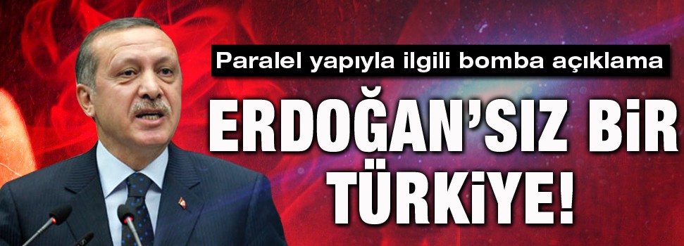 Erdoğan'a 'hemen gideceksin'