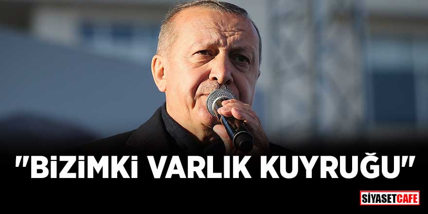 Erdoğan'dan tanzim satışı açıklaması: Bizimki varlık kuyruğu