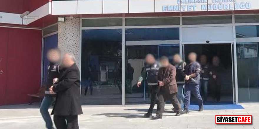 Balıkesir’de yapılan FETÖ operasyonunda 57 kişi gözaltına alındı