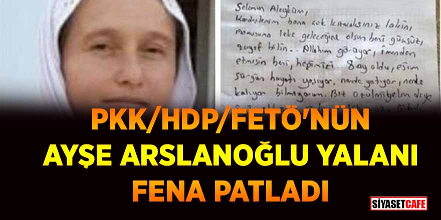 PKK/HDP/FETÖ'nün Ayşe Arslanoğlu yalanı fena patladı