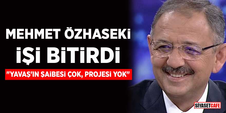 Mehmet Özhaseki işi bitirdi: Yavaş'ın şaibesi çok, projesi yok!