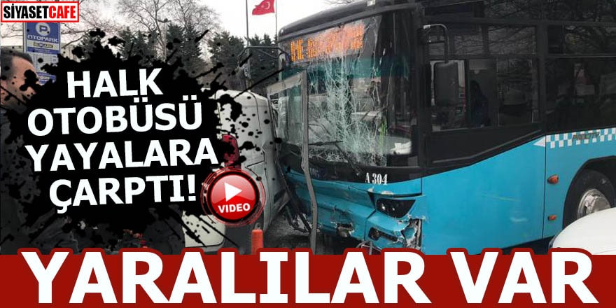 İstanbul Beyazıt'ta halk otobüsü yayalara çarptı! Yaralılar var