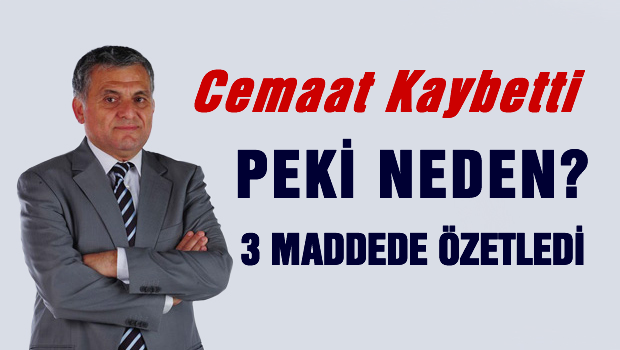 Cemaat neden kaybetti